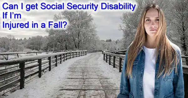 Falls and Social Security Disability