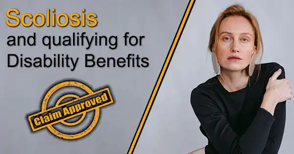 Scoliosis disability benefits