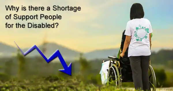 Why is it so hard to hire and keep support professionals for the disabled?