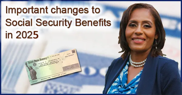 What are the Changes to Social Security in 2025?